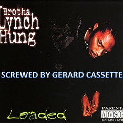 Brotha Lynch- Thatz What I Said (SCREWED)