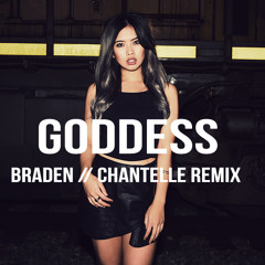 BANKS - Goddess (Chantelle x Braden Remix)