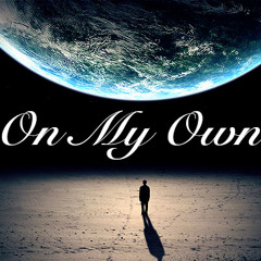 On My Own