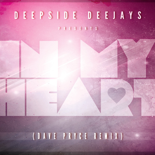 In My Heart (Dave Pryce Remix)