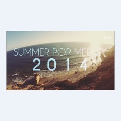 Summer Pop Medley 2014 (Sam Tsui & Kurt Schneider)