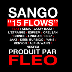 Sango-15 Flows