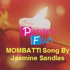 MOMBATTI Full Audio Song By Jasmine Sandlas Pakistani Film HOTAL