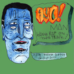 Ayo, Wanna Rap On This Track? Vol. 2