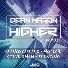 Dean Mason - Higher (∆ trentino ∇ revision)