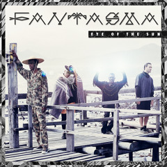 Fantasma - Eye Of The Sun (My Panda Shall Fly Remix)