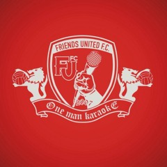 One Man Karaoke - Friends United Songs Preview