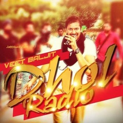 Dhol Radio Veet Baljit(JattHunt.Com)