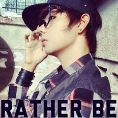 Rather Be Cover :)