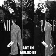 ART IN MELODIES X Daily Paper