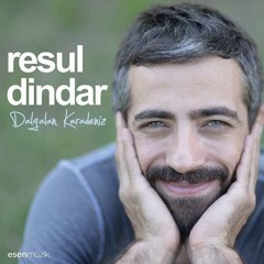 Resul Dindar - Yağmurun Damlalari (2014)