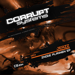 Jerzz - Znode Plannen EP [CS034]