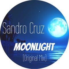Sandro Cruz - MoonLight (Original Mix)