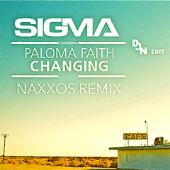 Sigma - Smexy Changing (DJN Edit)