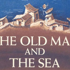 The Old Man And The Sea By Ernest Hemingway Feat Vadim Tsyganko