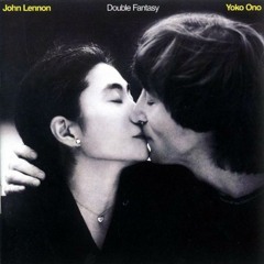 John Lennon and Yoko Ono - Every Man Has a Woman Who Loves Him (Madame Excuse EDIT)