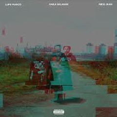 Lupe Fiasco - Haile Selassie Ft. Nikki Jean [Produced By Soundtrakk]