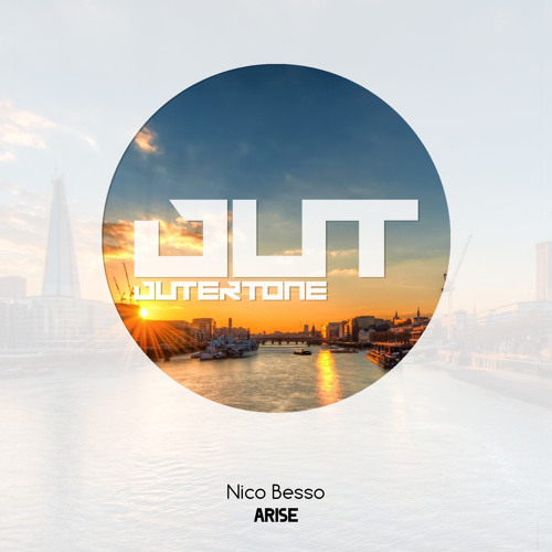 Nico Besso - Arise (Outertone Free Release)