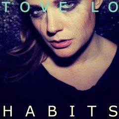 Tove Lo - Habits (Alex Goot & Madilyn Bailey Cover) [Nicko Veaz Edit]