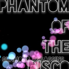 Phantom Of The Disco