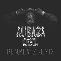 Rozbójnik Alibaba Feat. Borixon - Magnes (PLN.BEΔTZ Remix)