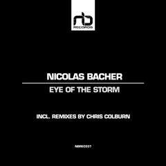 Nicolas Bacher - Eye Of The Storm (Chris Colburn Tea - Cup Jack Up) Lqs