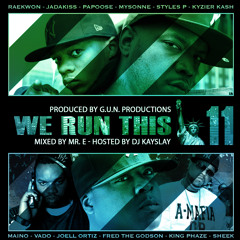 We Run This Vol. 11 Snippet (Mixed By Mr. E - Prod. by G.U.N. Productions)
