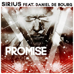 Sirius - Promise feat. Daniel De Bourg (Prod. Simon Field)