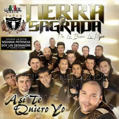 Banda Tierra Sagrada -  Así Te Quiero Yo 2014