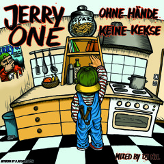 JerryOne - Ohne Hände keine Kekse (Mixtape) (Mixed by DJ NTL)