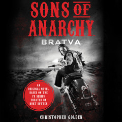 Sons of Anarchy: Bratva by Christopher Golden audiobook - Chapter 1