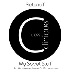 [CLR092] - Platunoff - My Secret Stuff EP