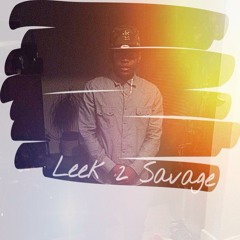 Leek 2 Savage POP