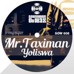 Mr Taximan - Yoliswa (Tony Loreto Remix)