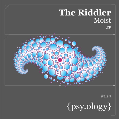 psyology019 - The Riddler - Moist (Original Mix)