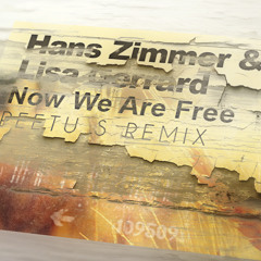 Hans Zimmer & Lisa Gerrard - Now We Are Free (Peetu S Remix)