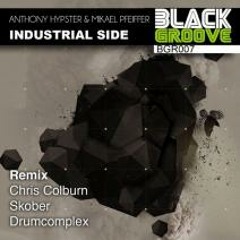 Anthony Hypster & Mikael Pfeiffer - Industrial Side (Chris Colburn Remix) Lqs