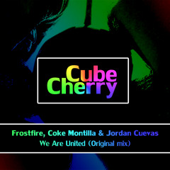 Frostfire, Coke Montilla & Jordan Cuevas - We Are United (Original Mix)(2/12/14)