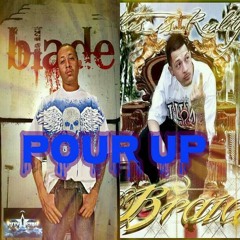 Braid ft. Blade, Ozone, Drew G- Pour Up