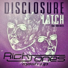 Disclosure vs. LOUKE - Latch (Rick Jones - Mash Up)
