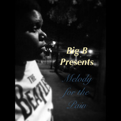 Big B- Rewind {Prod.By Brent Butler}