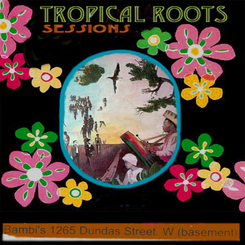 Tropical Roots Sessions