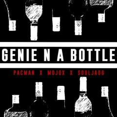 Genie N The Bottle Ft Pacman, MojoX,  SouljaDG) Like- Share-Download