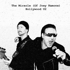 U2 - The Miracle (of Joey Ramone) performed by Hollywood U2