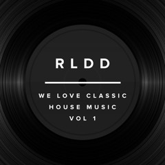 We Love Classic House Music
