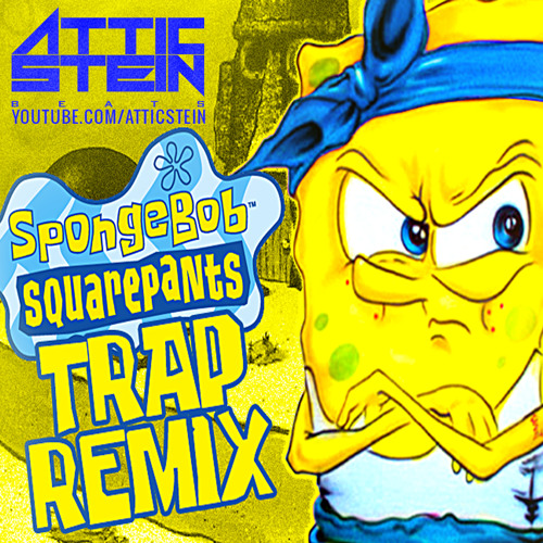 Stream SPONGEBOB SQUAREPANTS THEME SONG REMIX [PROD. BY ATTIC STEIN] by  AtticSteinBeats | Listen online for free on SoundCloud