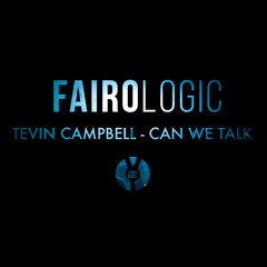FAIROLOGIC - Can We Talk ( Tevin Campbell Cover )