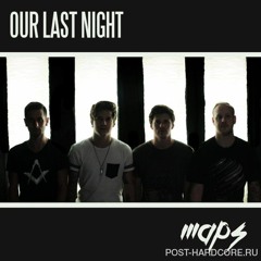 Our Last Night - Maps [Maroon 5]