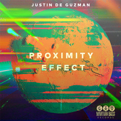Justin De Guzman - Proximity Effect