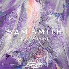 Sam Smith - Stay With Me (Lafayette x Leila Vafai)